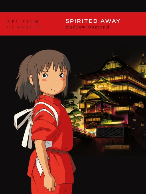 Title details for Spirited Away by Andrew Osmond - Available